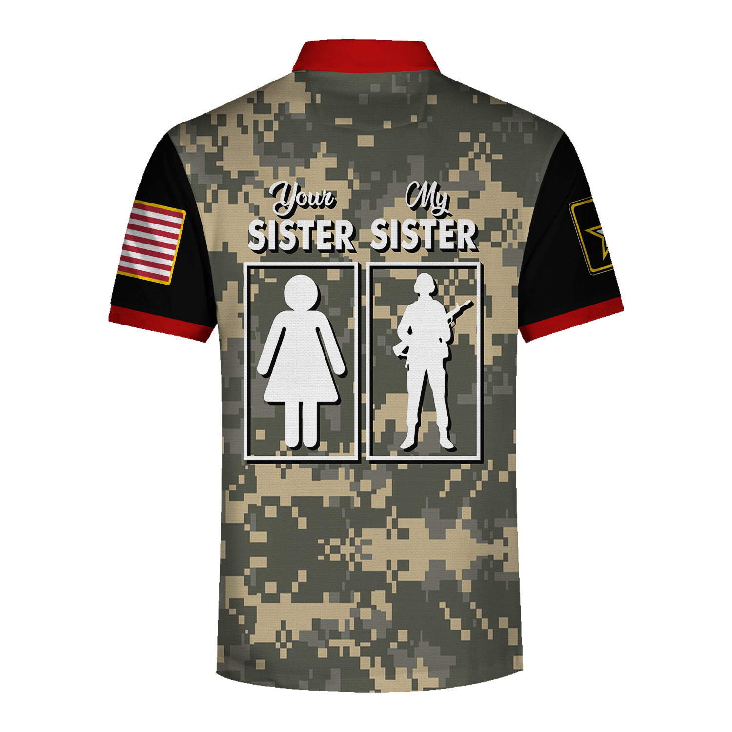 Customspig Polo Shirt US Army Uniform My Sister Is In Army Military WW1 3D Apparel