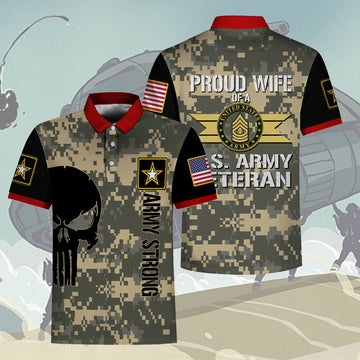 Customspig Polo Shirt West Point Shirts Proud Wife Of A U.S. Army Veteran E8 Master Sergeant Army 3D Apparel