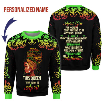 CustomsPig Personalized Ugly Sweater April Girl I Am 100% Me All Over Printed