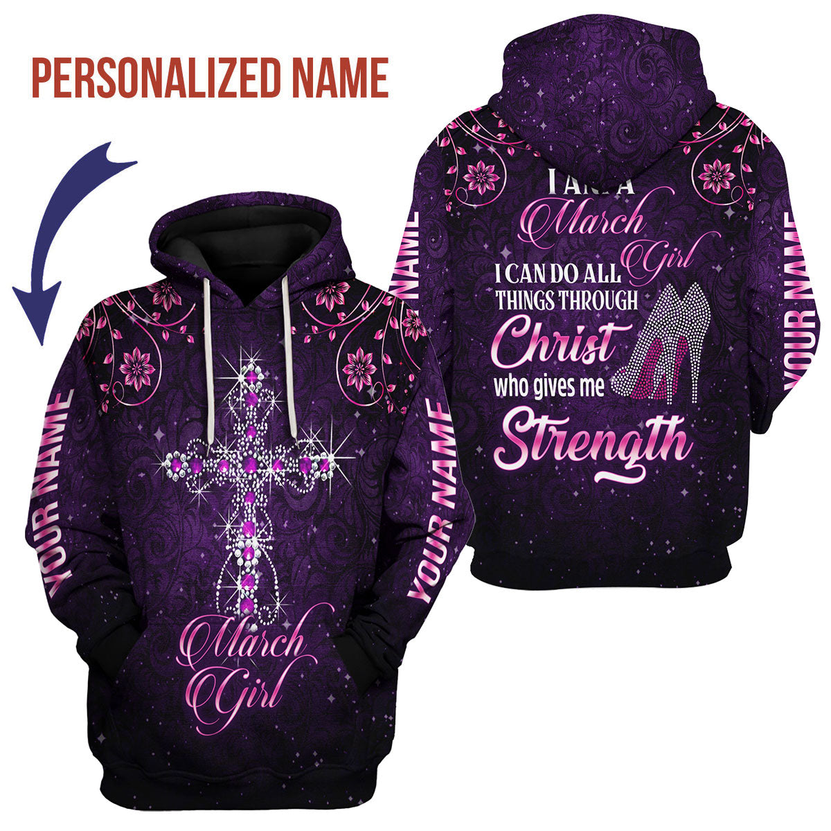 CustomsPig Personalized Hoodie I Am A March Girl All Over Printed