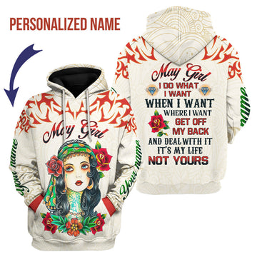 CustomsPig Personalized Hoodie May Girl I Do What I Want All Over Printed