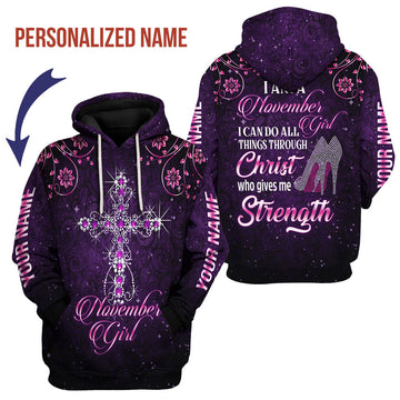 CustomsPig Personalized Hoodie I Am A November Girl All Over Printed