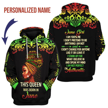 CustomsPig Personalized Hoodie June Girl I Am 100% Me All Over Printed