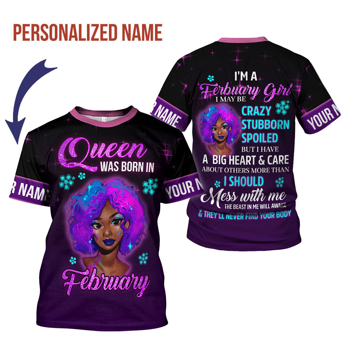 CustomsPig Personalized T-Shirt Queen Was Born In February All Over Printed