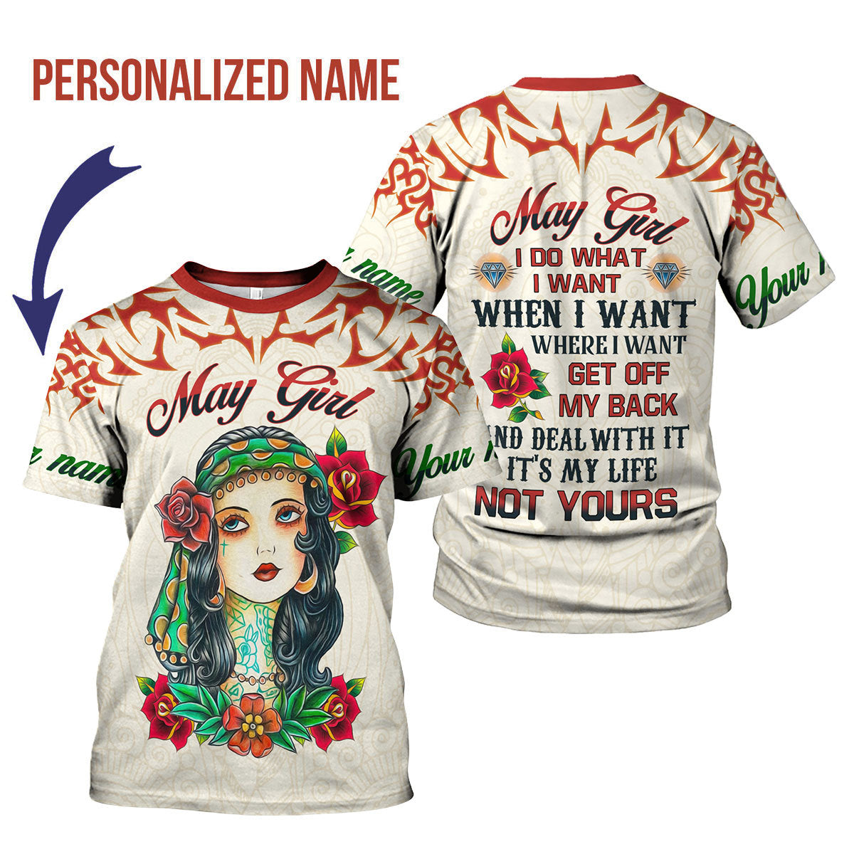 CustomsPig Personalized T-Shirt May Girl I Do What I Want All Over Printed
