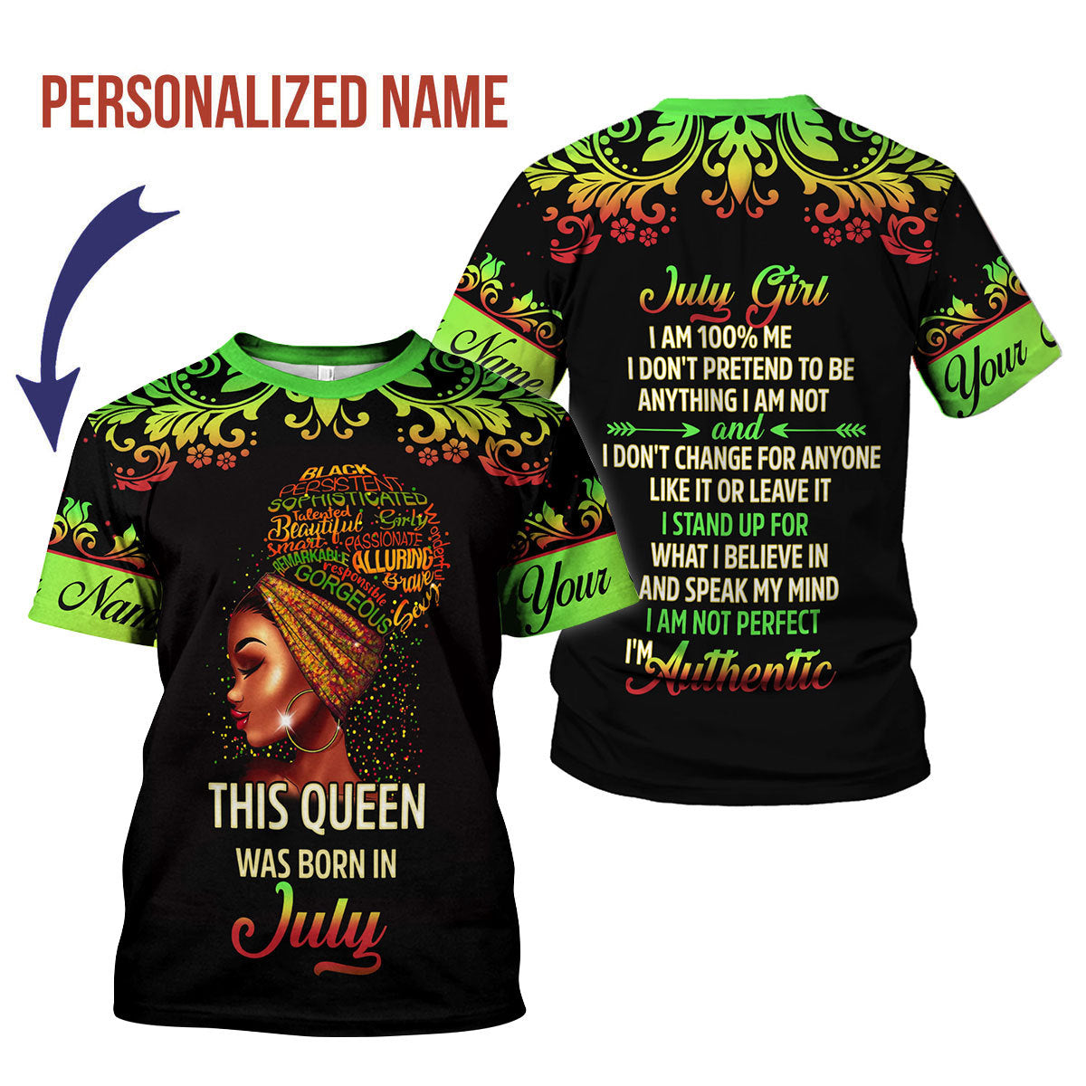 CustomsPig Personalized T-Shirt July Girl I Am 100% Me All Over Printed