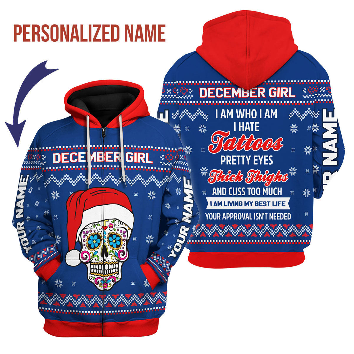CustomsPig Personalized Zip Hoodie December Girl I Am Who I Am All Over Printed