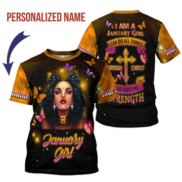 CustomsPig Personalized T-Shirt I Am A January Girl All Over Printed