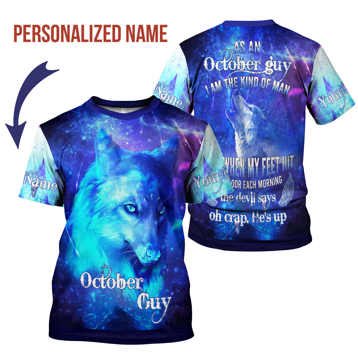 CustomsPig Personalized T-shirt October Guy He's Up All Over Printed