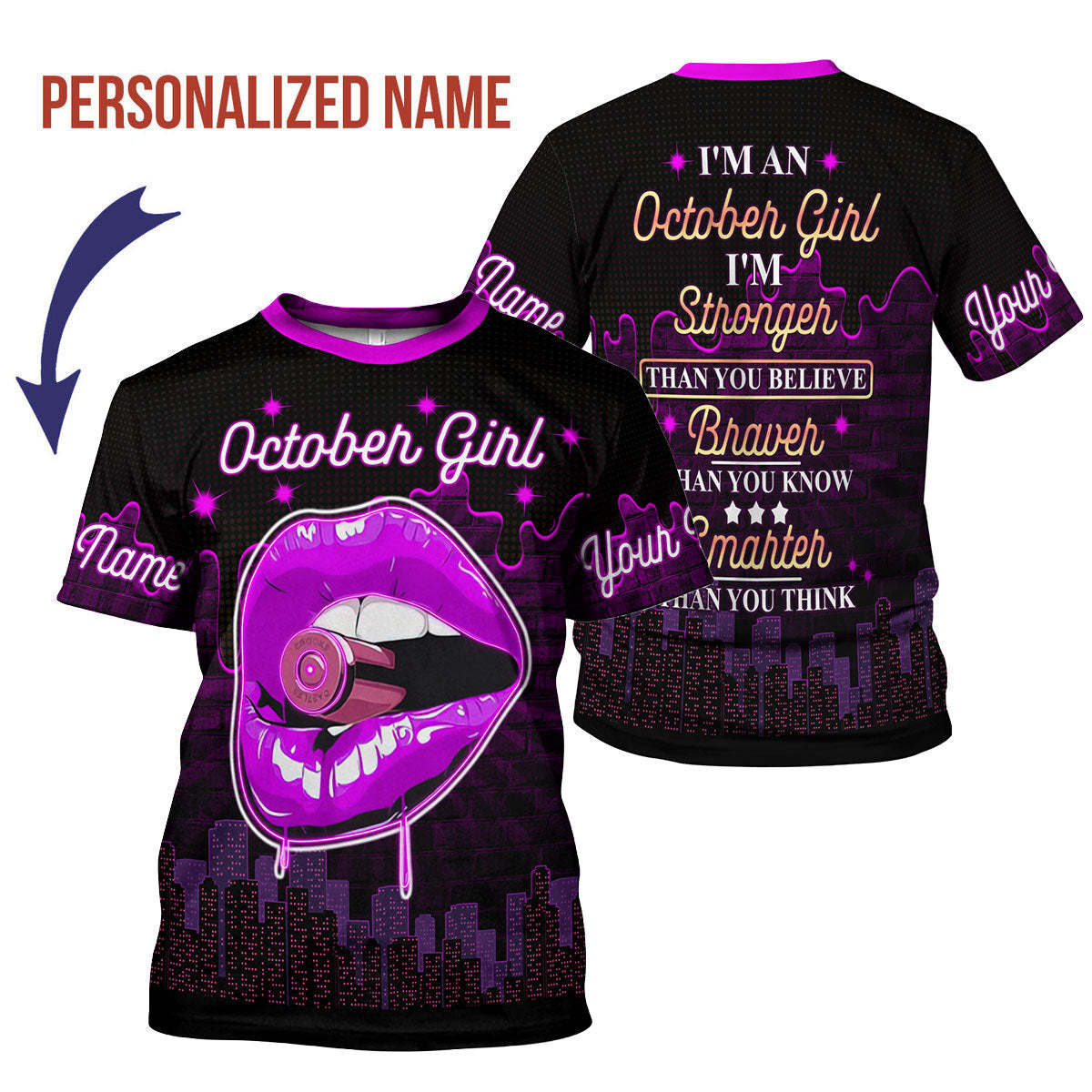 CustomsPig Personalized T-shirt I'm An October Girl All Over Printed