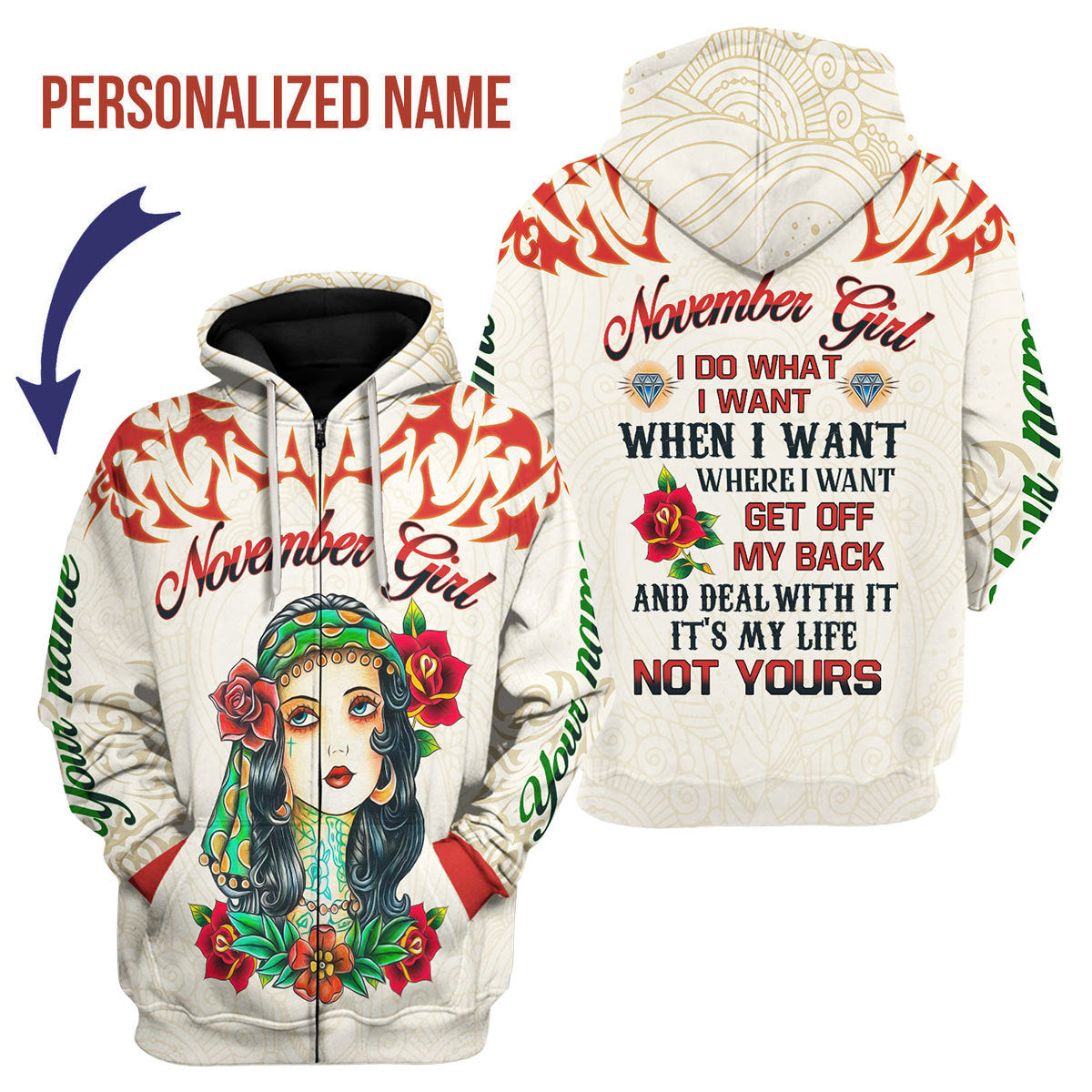 CustomsPig Personalized Zip Hoodie November Girl I Do What I Want All Over Printed