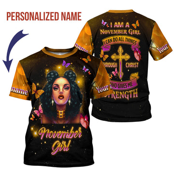 CustomsPig Personalized T-shirt I Am A November Girl All Over Printed