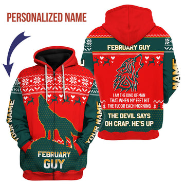 CustomsPig Personalized Zip Hoodie February Guy That He's Up All Over Printed