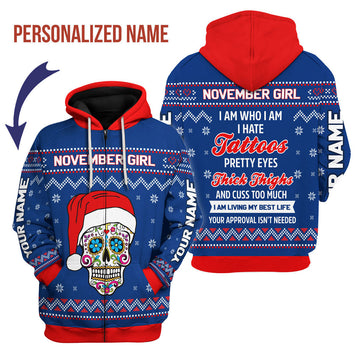 CustomsPig Personalized Zip Hoodie November Girl I Am Who I Am All Over Printed
