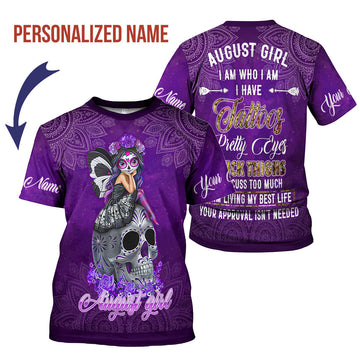 CustomsPig Personalized T-Shirt August Girl I Have Tattoos All Over Printed