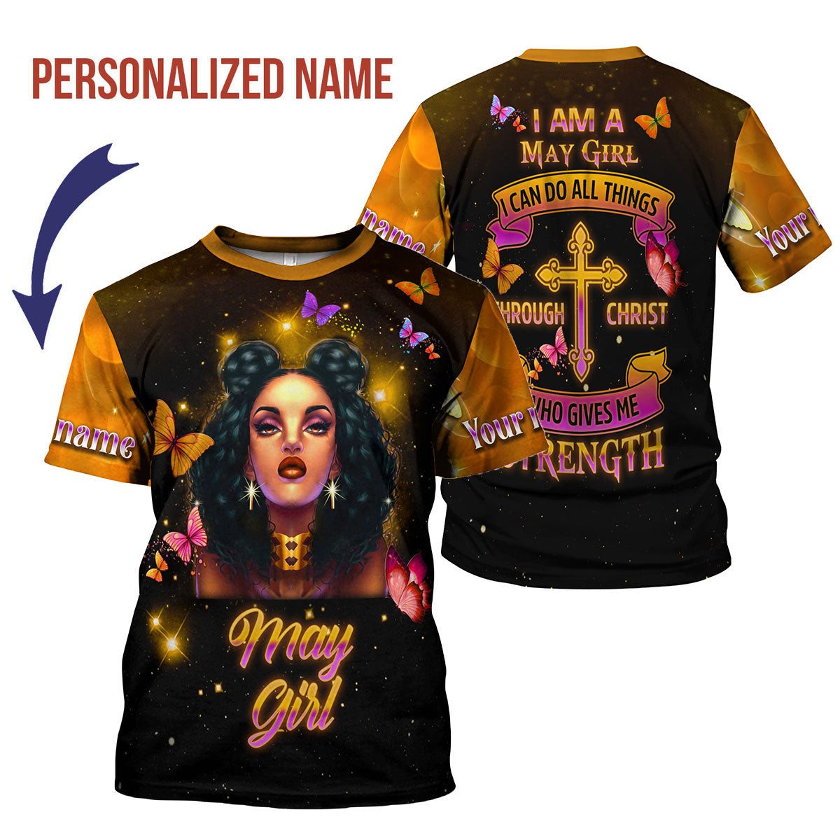 CustomsPig Personalized T-Shirt I Am A May Girl I Can Do All Things All Over Printed