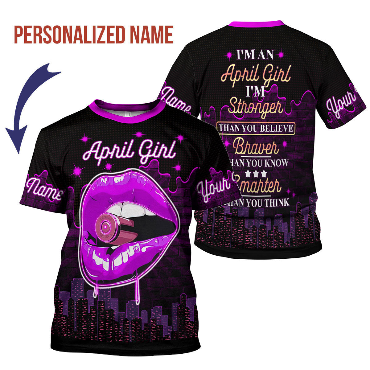 CustomsPig Personalized T-Shirt I'm An April Girl All Over Printed