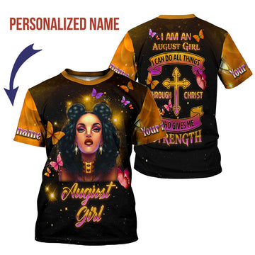 CustomsPig Personalized T-Shirt I Am An August Girl All Over Printed