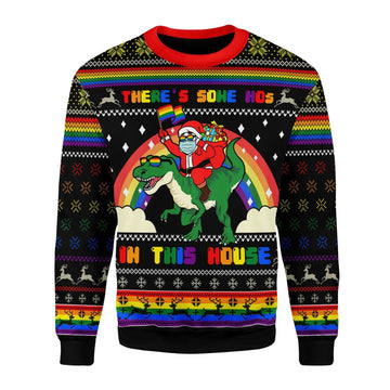 Gearhomies Christmas Unisex Sweater LGBTQ+ There's Some Hos In This House 3D Apparel