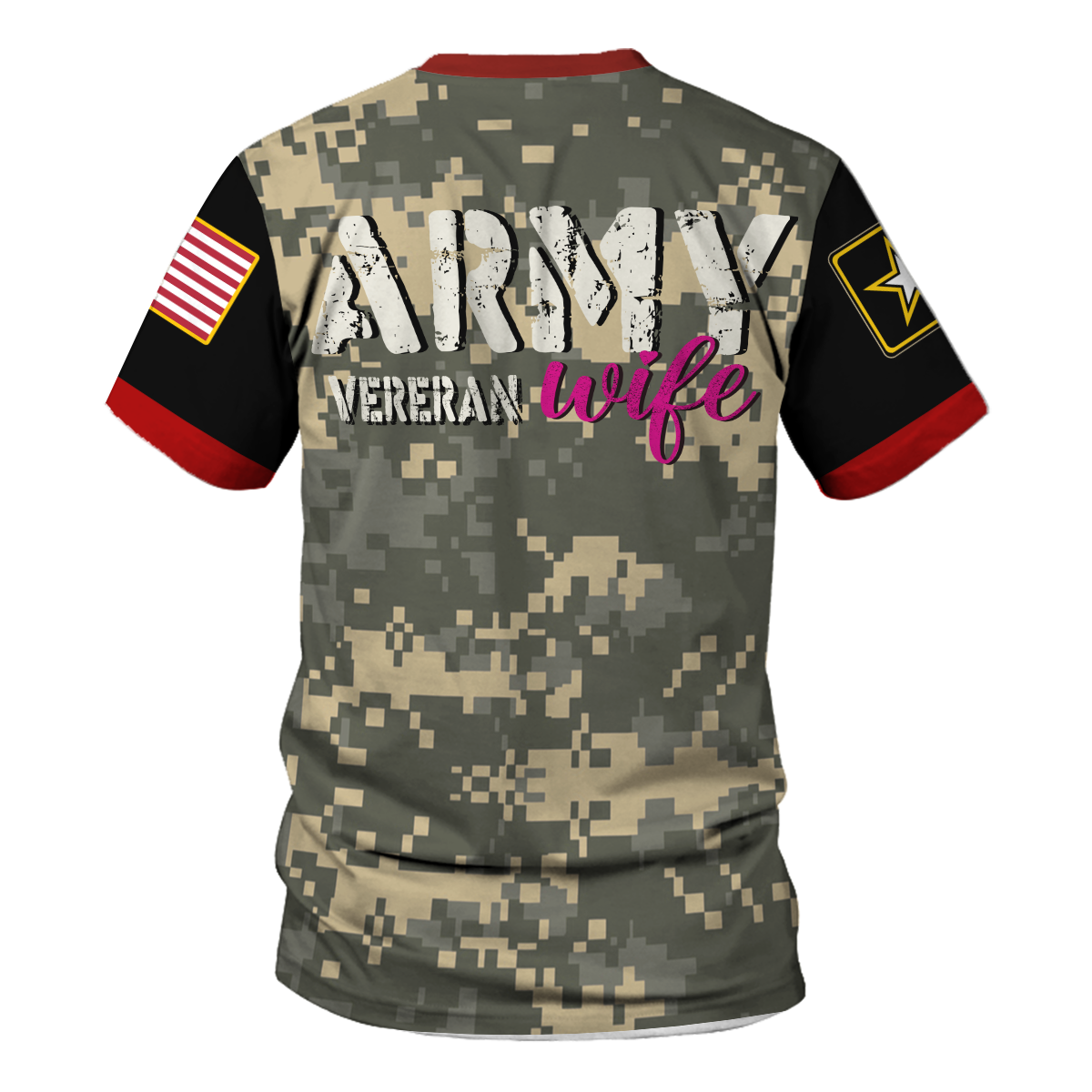 Customspig T-shirt US Army Veteran Wife 3D Apparel