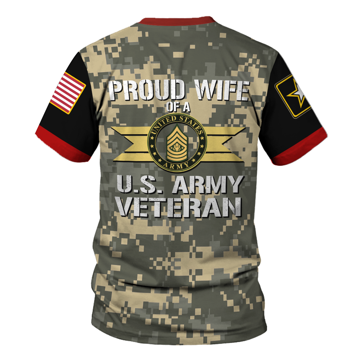 Customspig T-shirt US Army West Point Shirts Proud Wife Of A U.S. Army Veteran E8 Master Sergeant Army 3D Apparel