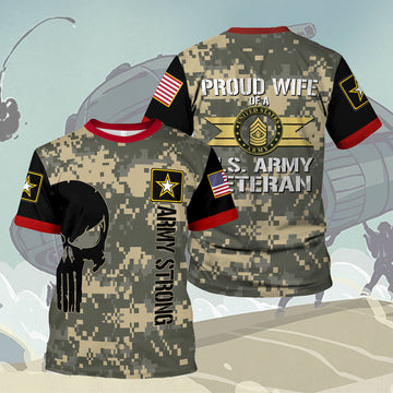Customspig T-shirt US Army West Point Shirts Proud Wife Of A U.S. Army Veteran E8 Master Sergeant Army 3D Apparel