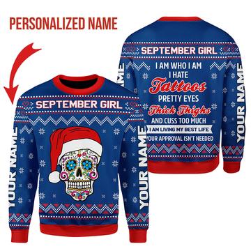 Customspig Personalized Sweatshirt September Girl I Am Who I Am All Over Printed