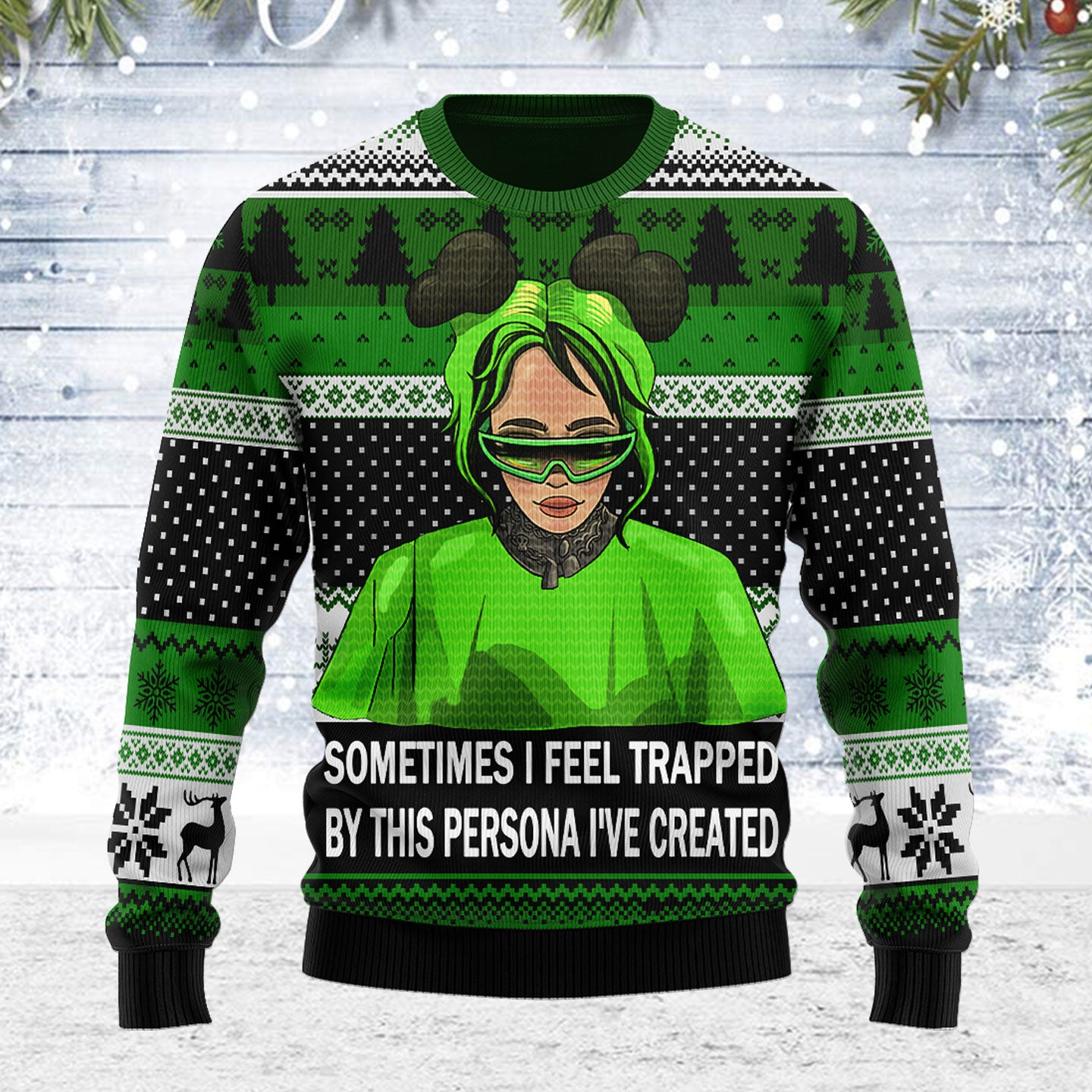 Customspig Ugly Christmas Sweater Sometimes I Feel Trapped By This Persona I've Created 3D Apparel