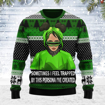 Customspig Ugly Christmas Sweater Sometimes I Feel Trapped By This Persona I've Created 3D Apparel