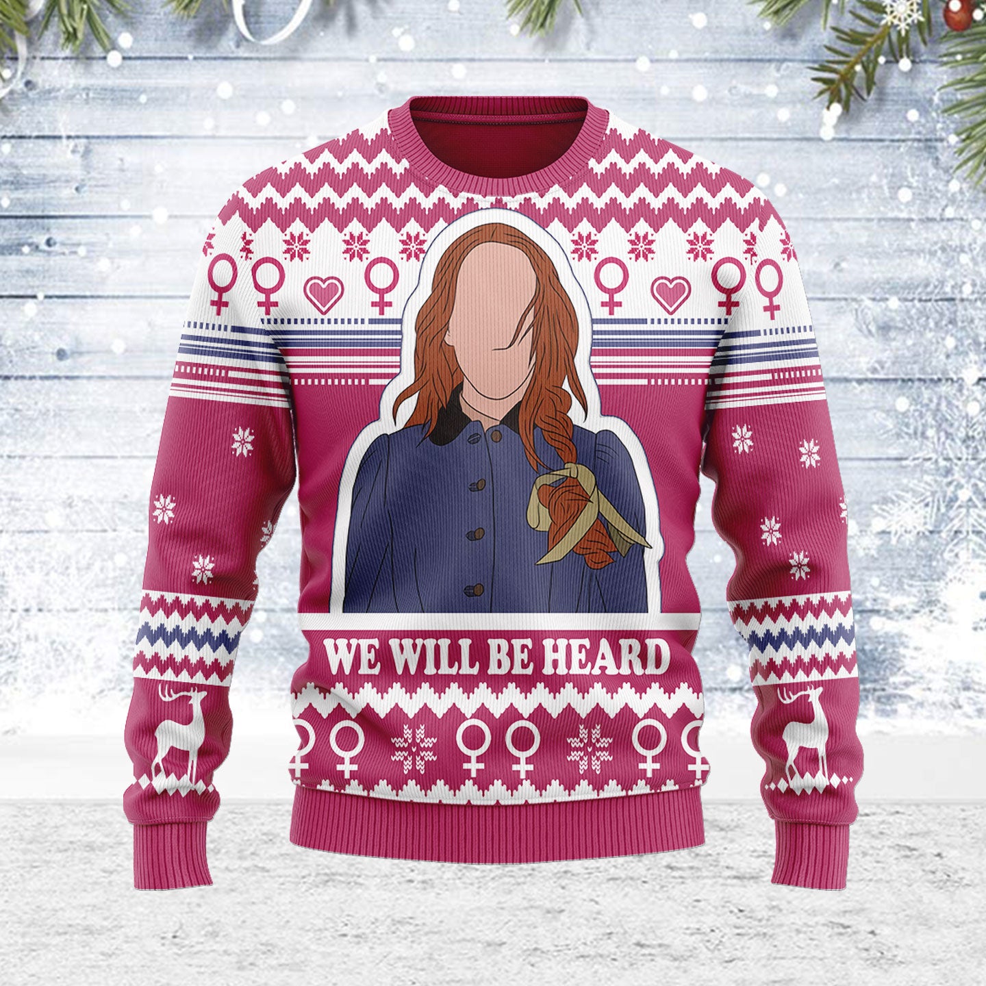 Customspig Ugly Christmas Sweater We Will Be Heard 3D Apparel