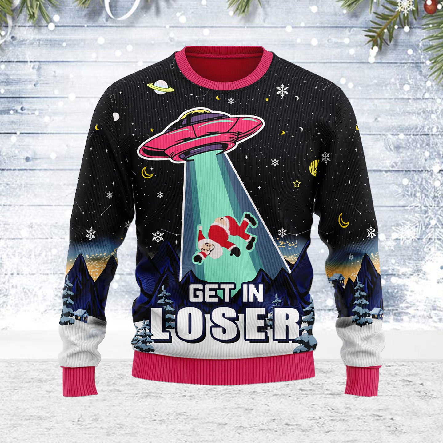 Customspig Ugly Christmas Sweater Alien Get In Loser 3D Apparel