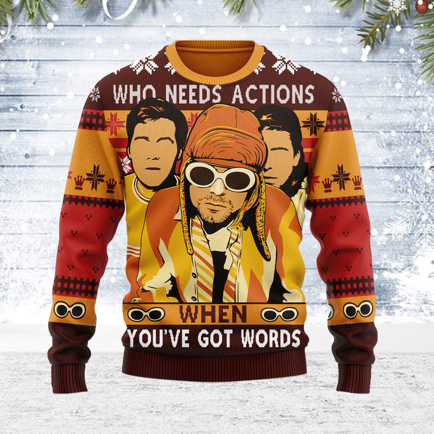 Customspig Ugly Christmas Sweater Who Needs Actions When You've Got Words 3D Apparel