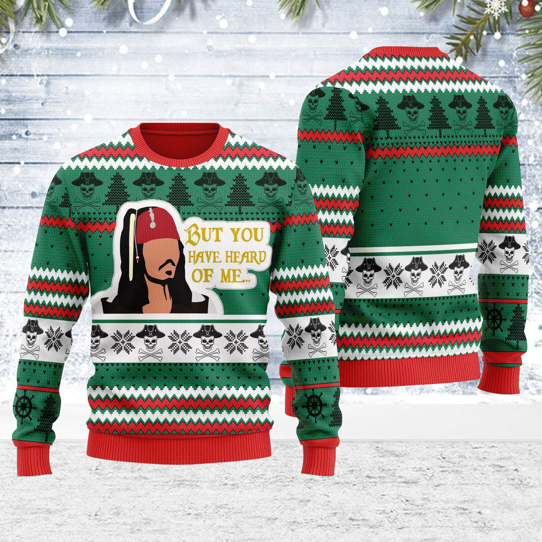 Customspig Ugly Christmas Sweater You Have Heard Of Me 3D Apparel