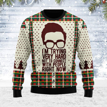Customspig Ugly Christmas Sweater I'm Trying Not To Connect With People Right Now 3D Apparel