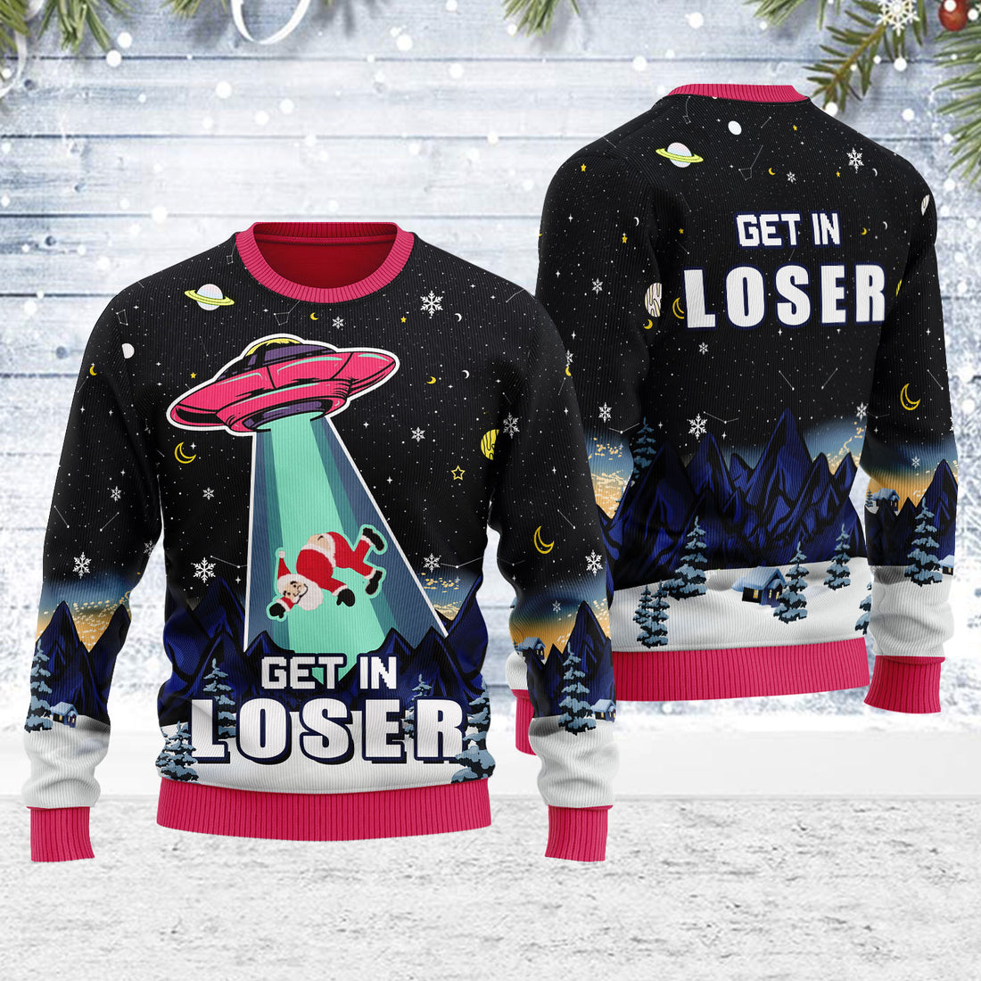 Customspig Ugly Christmas Sweater Alien Get In Loser 3D Apparel