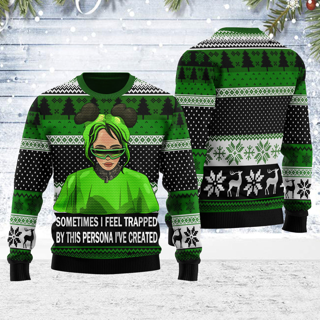 Customspig Ugly Christmas Sweater Sometimes I Feel Trapped By This Persona I've Created 3D Apparel