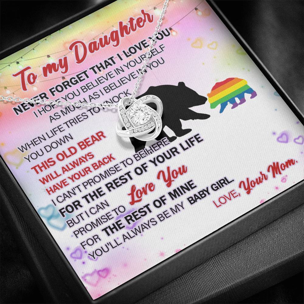 Lgbt To My Daughter Never Forget That I Love You Hope Believe In Yourself As Much Knot Necklace
