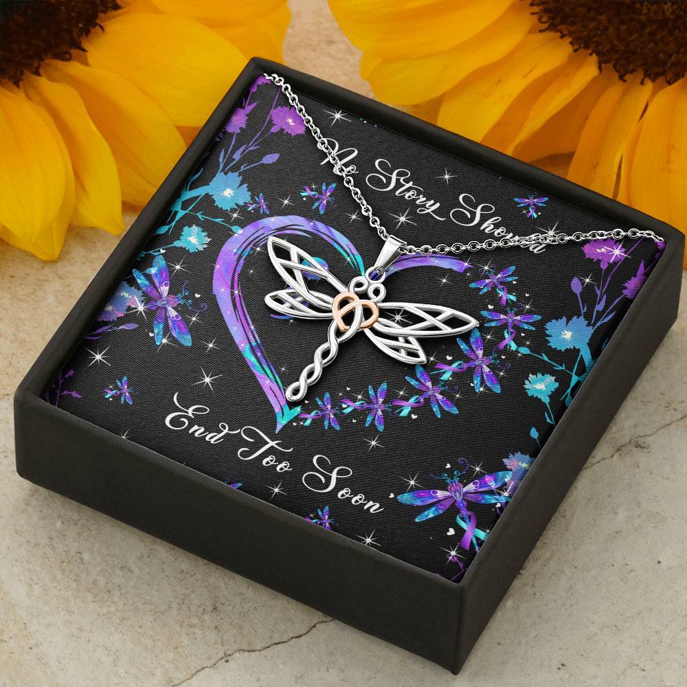 No Story Should End Too Soon Dragonfly Necklace