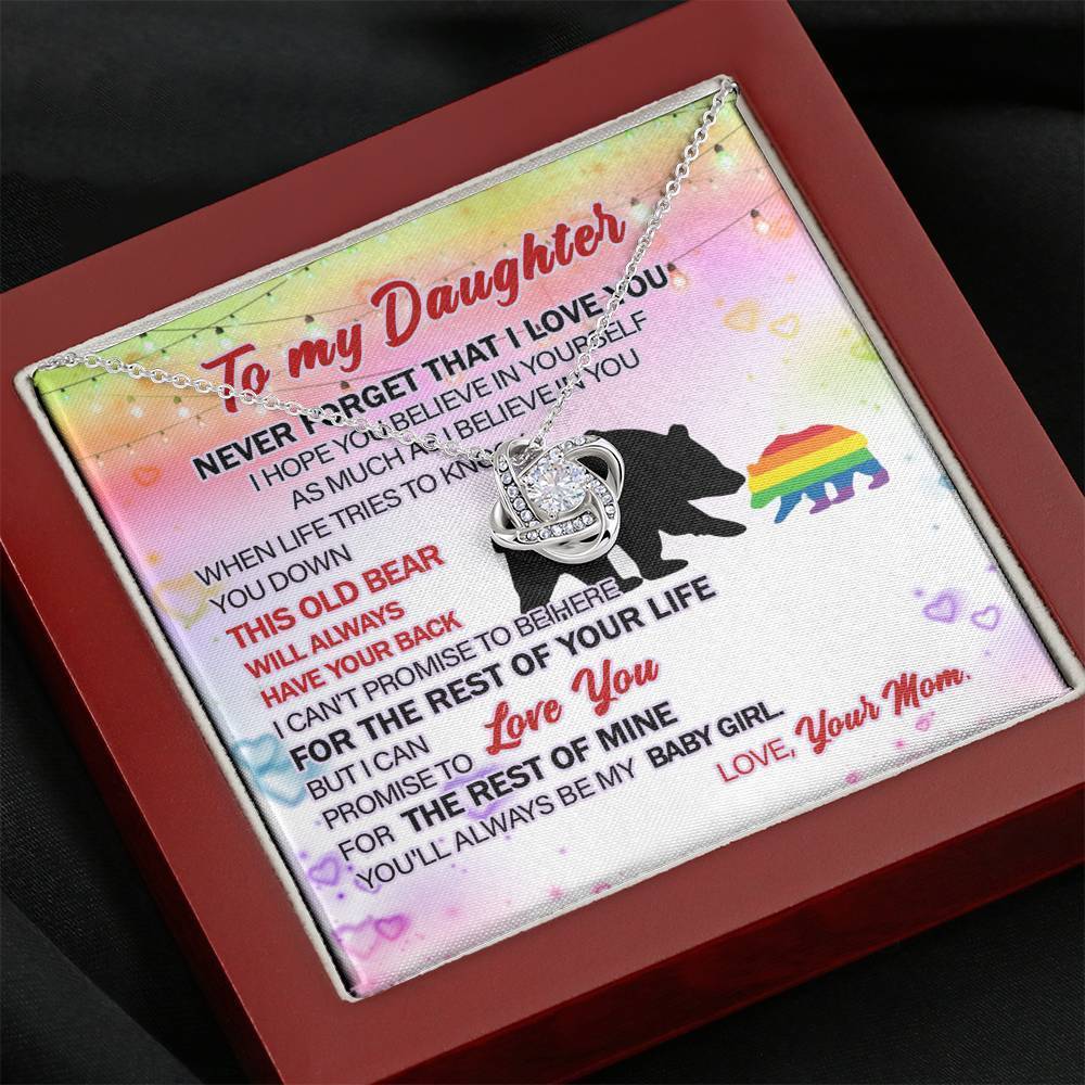 Lgbt To My Daughter Never Forget That I Love You Hope Believe In Yourself As Much Knot Necklace