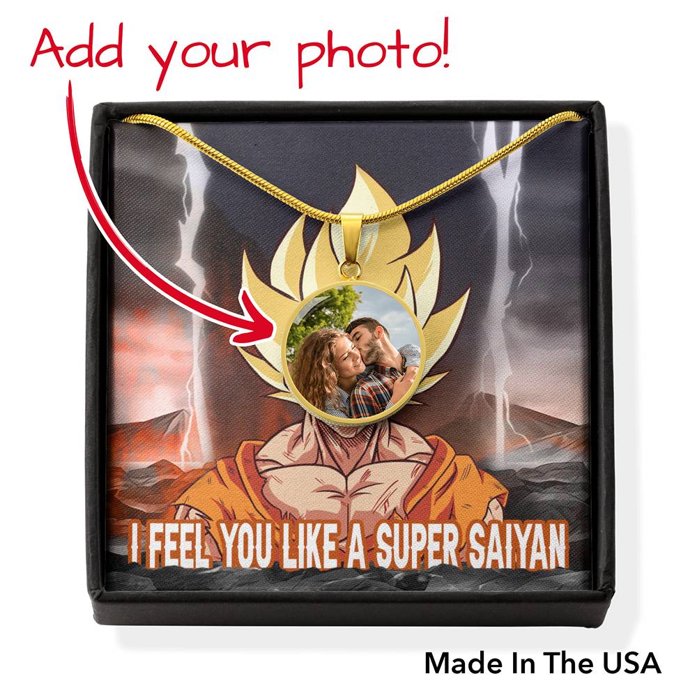 I Feel You Like A Super Saiyan Circle Pendant with POD Message Card