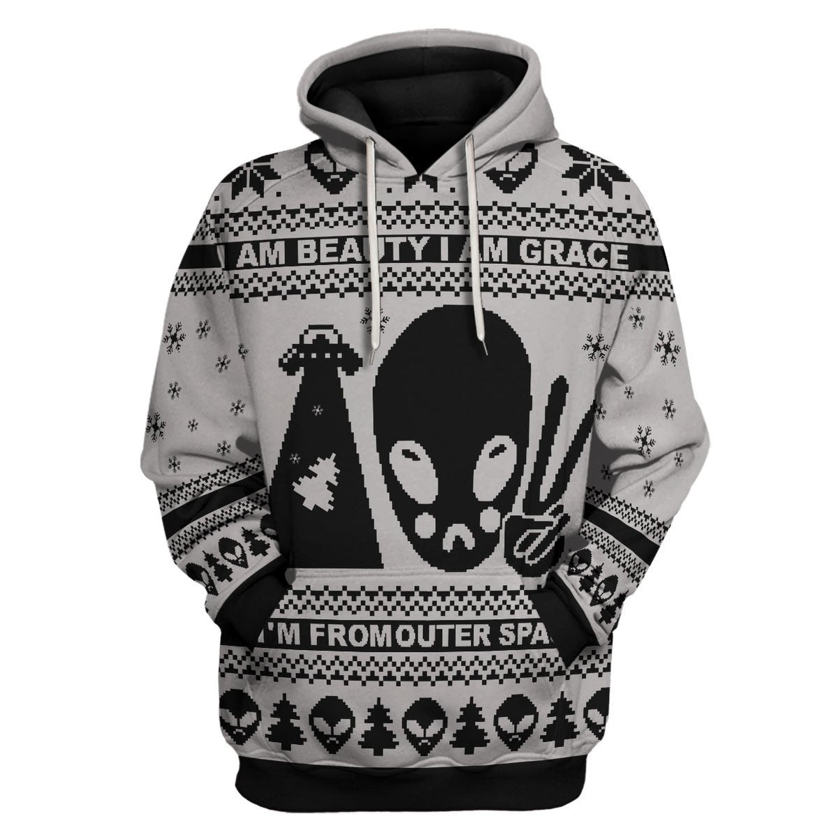 Customspig Tops Pullover Sweatshirt I Am Beauty, I Am Grace, I'm From Outer Space Alien 3D Apparel