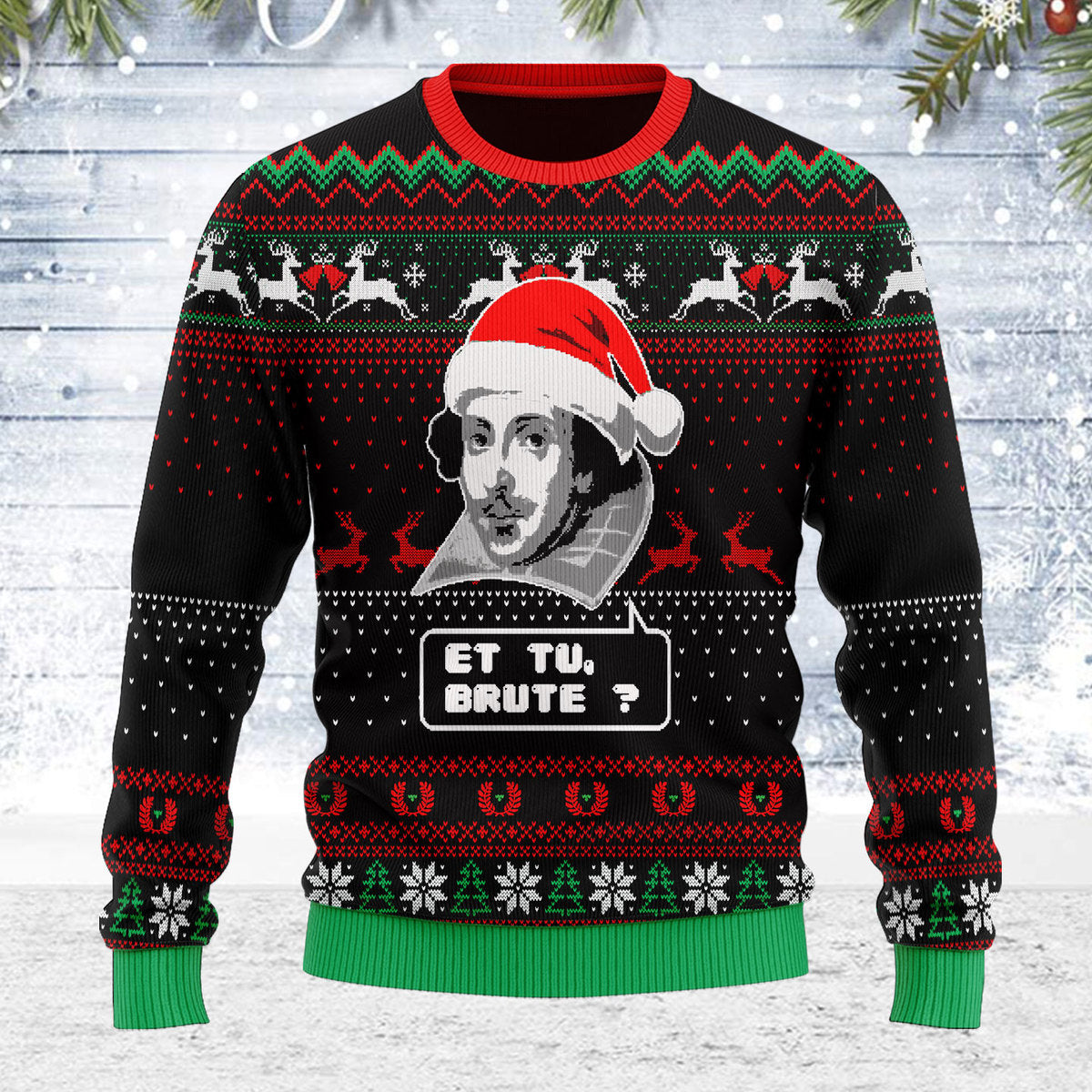 Customspig Ugly Christmas Sweater Et Tu Brute 3D Apparel