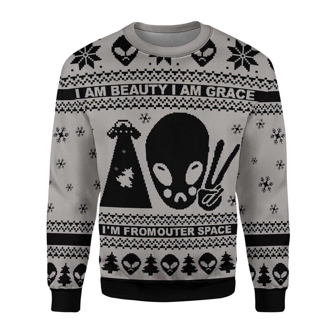 Customspig Tops Pullover Sweatshirt I Am Beauty, I Am Grace, I'm From Outer Space Alien 3D Apparel