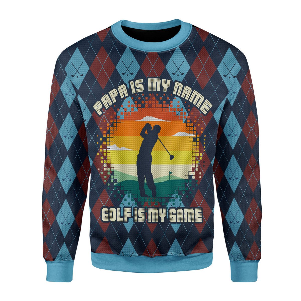 HumansBold Unisex Sweatshirt Papa Is My Name Golf Is My Game 3D Apparel