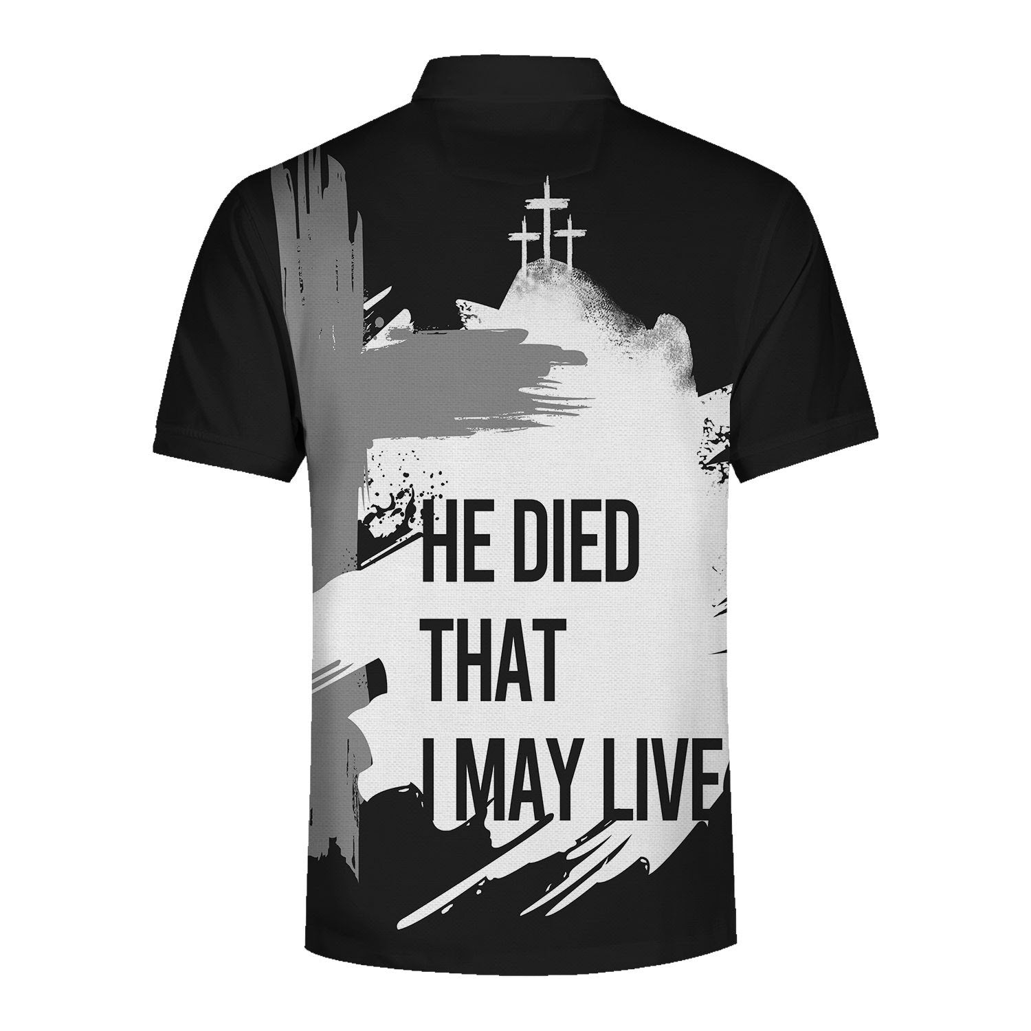 Customspig Tops Pullover Sweatshirt He Died That I May Live Cross Christian 3D Apparel