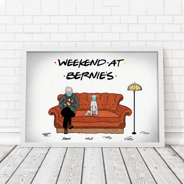 Customized Poster- Weekend At Bernies