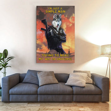 Customized Pet Canvas - I'm Just A Simple Man Trying To Make My Way In Universe