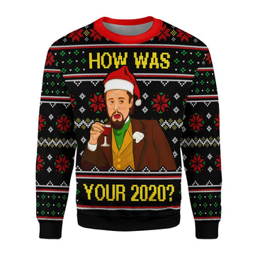 Customspig Christmas Sweater How Was Your 2020 3D Apparel